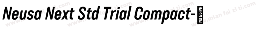 Neusa Next Std Trial Compact字体转换